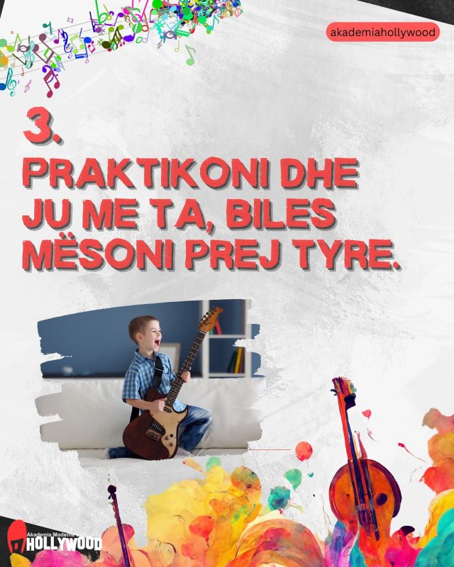 Akademia Hollywood, Kurse Muzike, Kurse Piano, Kurse kitare, kurse teatri në Tiranë